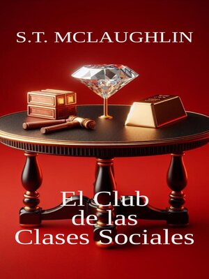 cover image of El Club de las Clases Sociales